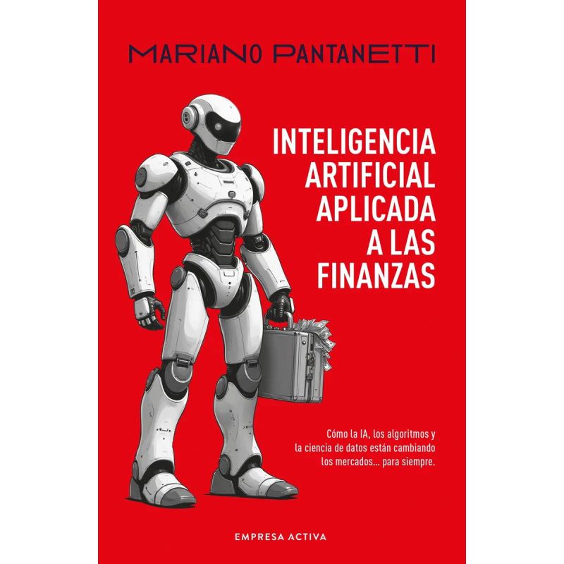 INTELIGENCIA ARTIFICIAL APLICADA A LAS FINANZAS (Nuevo)