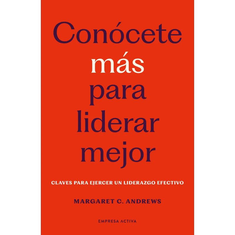 CONOCETE MAS PARA LIDERAR MEJOR (Nuevo)