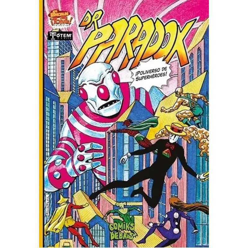 POLIVERSO DE SUPERHEROES - DR. PARADOX (Nuevo)