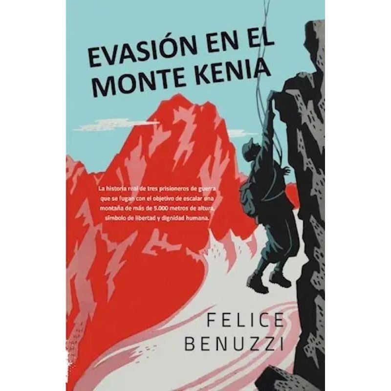 EVASION EN EL MONTE KENIA (Nuevo)