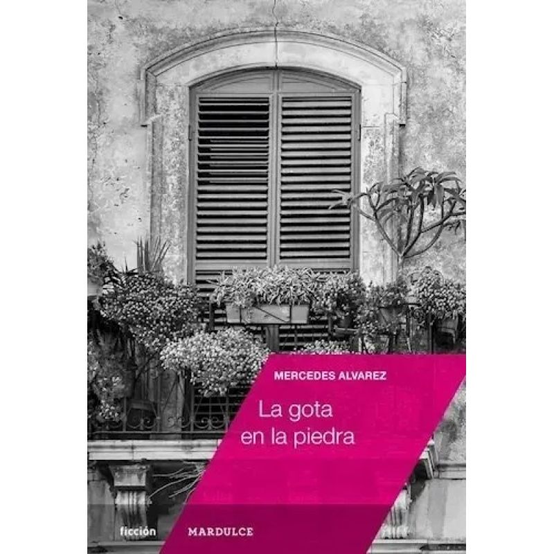 GOTA EN LA PIEDRA, LA (Nuevo)