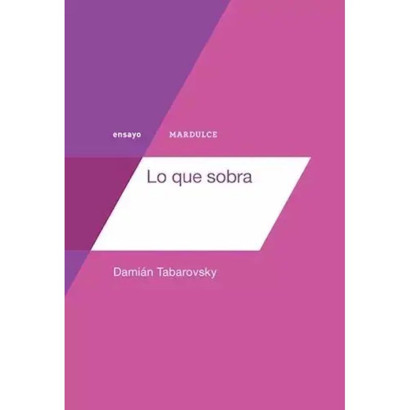 LO QUE SOBRA (Nuevo)