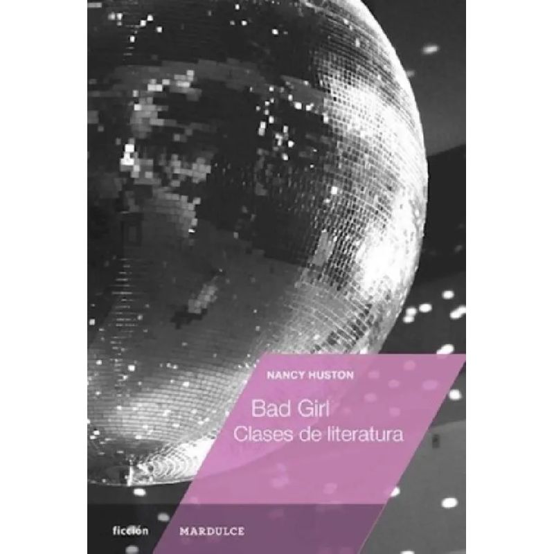 BAD GIRL - CLASES DE LITERATURA (Nuevo)