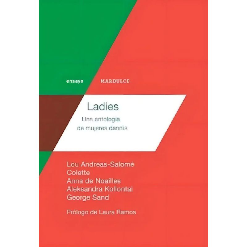 LADIES - UNA ANTOLOGIA DE MUJERES DANDIS (Nuevo)