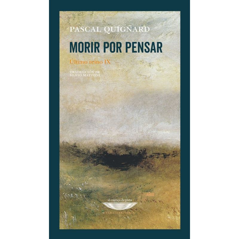MORIR POR PENSAR  - ULTIMO REINO IX (Nuevo)