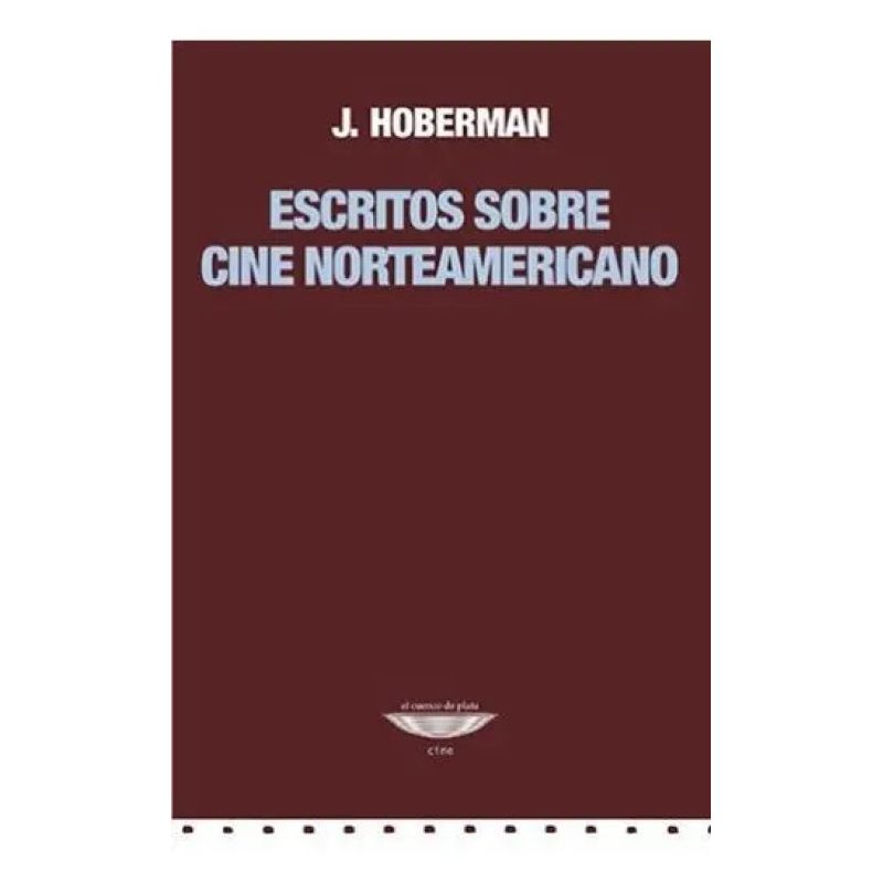 ESCRITOS SOBRE CINE NORTEAMERICANO (Nuevo)