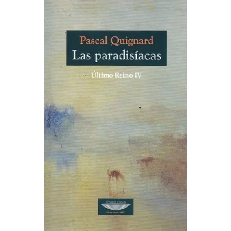PARADISIACAS, LAS - ULTIMO REINO IV (Nuevo)