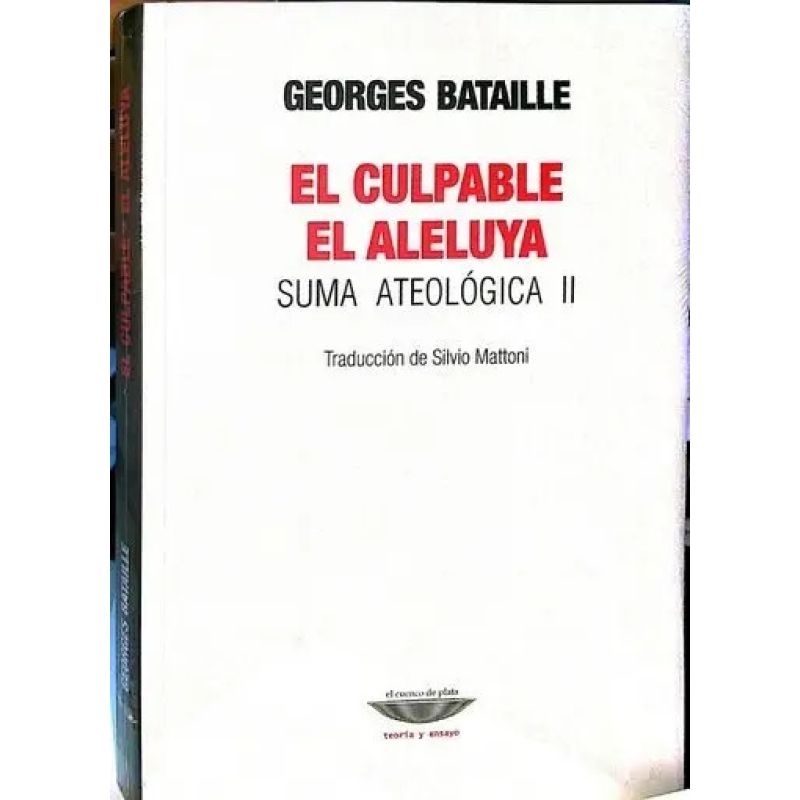 CULPABLE, EL – EL ALELUYA - SUMA ATEOLOGICA II (Nuevo)