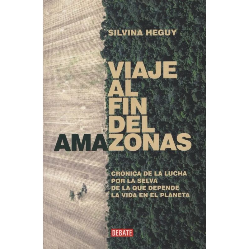 VIAJE AL FIN DEL AMAZONAS (Nuevo)