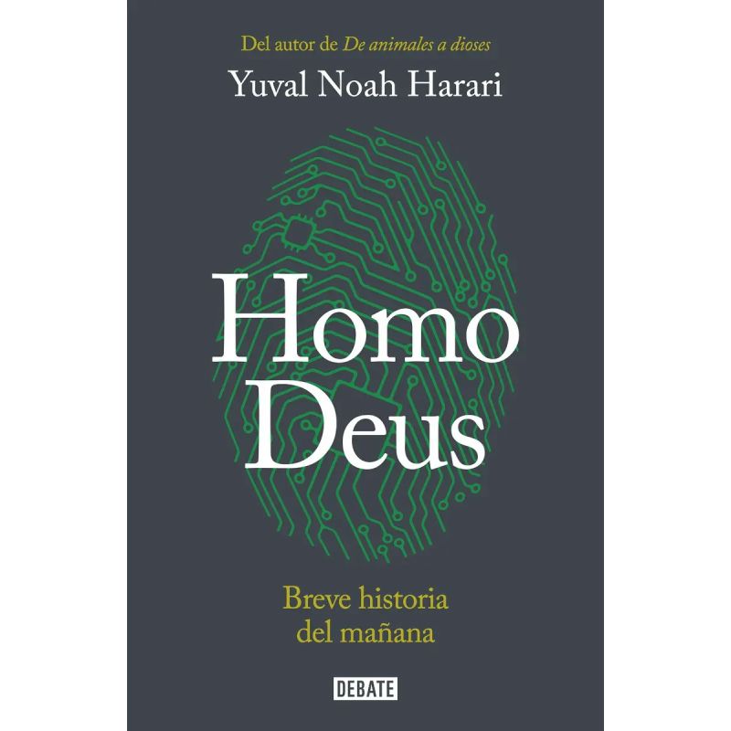 HOMO DEUS. BREVE HISTORIA DEL MAÑANA