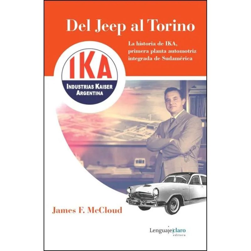 DEL JEEP AL TORINO - LA HISTORIA DE IKA (Nuevo)
