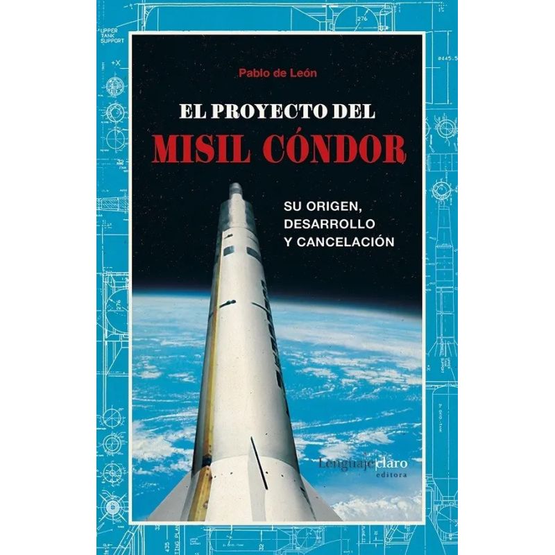PROYECTO DEL MISIL CONDOR, EL (Nuevo)