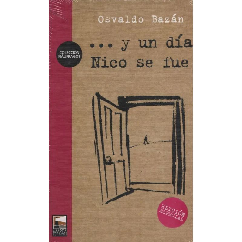 Y UN DIA NICO SE FUE (ED. ESPECIAL) (Nuevo)