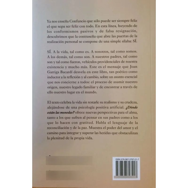 DONDE ESTAN LAS MONEDAS?: LAS CLAVES DEL VINCULO LOGRADO ENTRE HIJOS Y PADRES (Nuevo) - Miniatura 2