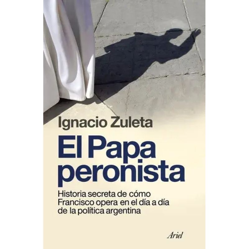 PAPA PERONISTA, EL (Nuevo)