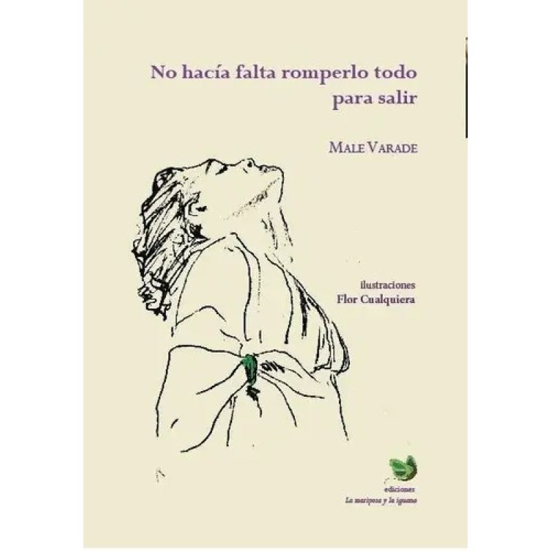NO HACIA FALTA ROMPERLO TODO PARA SALIR (Nuevo)