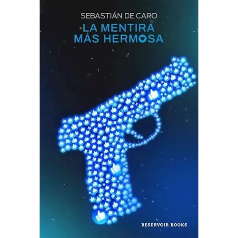 MENTIRA MAS HERMOSA, LA (Nuevo)
