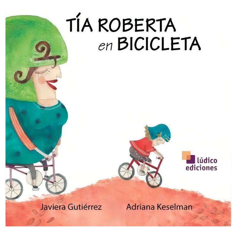 TIA ROBERTA EN BICICLETA (Nuevo)