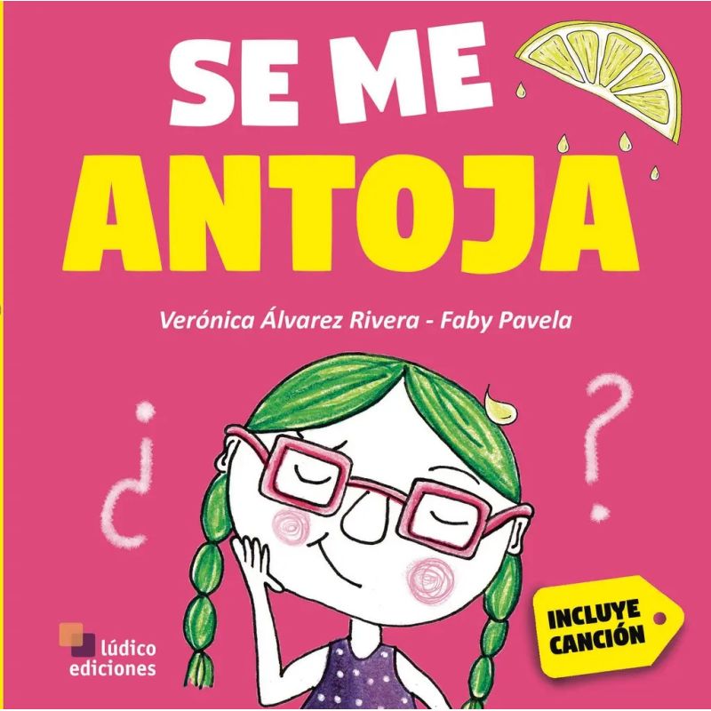 SE ME ANTOJA - LETRAS CANTADAS (CARTONE) (Nuevo)