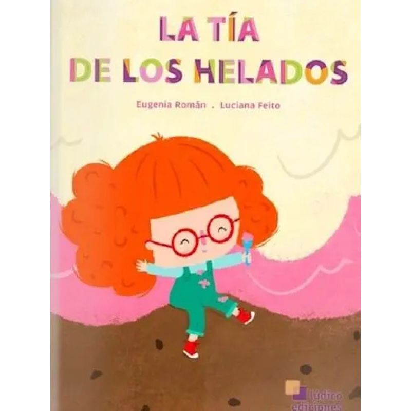 TIA DE LOS HELADOS, LA - MAYUSCULA (Nuevo)