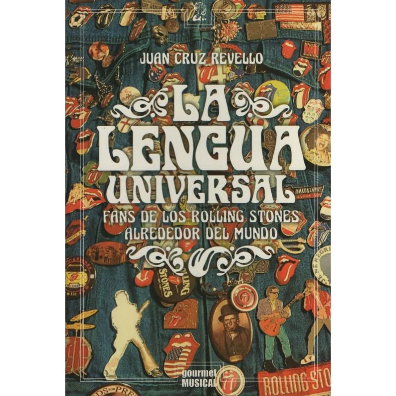LENGUA UNIVERSAL, LA - FANS DE LOS ROLLING STONES ALREDEDOR DEL MUNDO