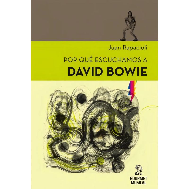 POR QUE ESCUCHAMOS A DAVID BOWIE (Nuevo)