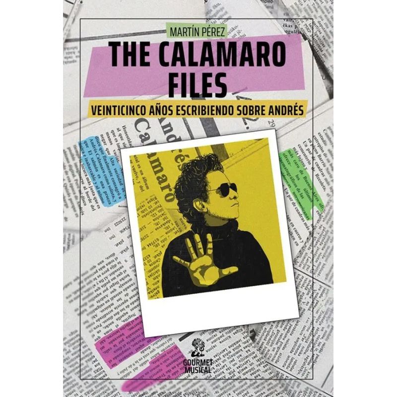CALAMARO FILES, THE. 25 AÑOS ESCRIBIENDO SOBRE ANDRES (Nuevo)