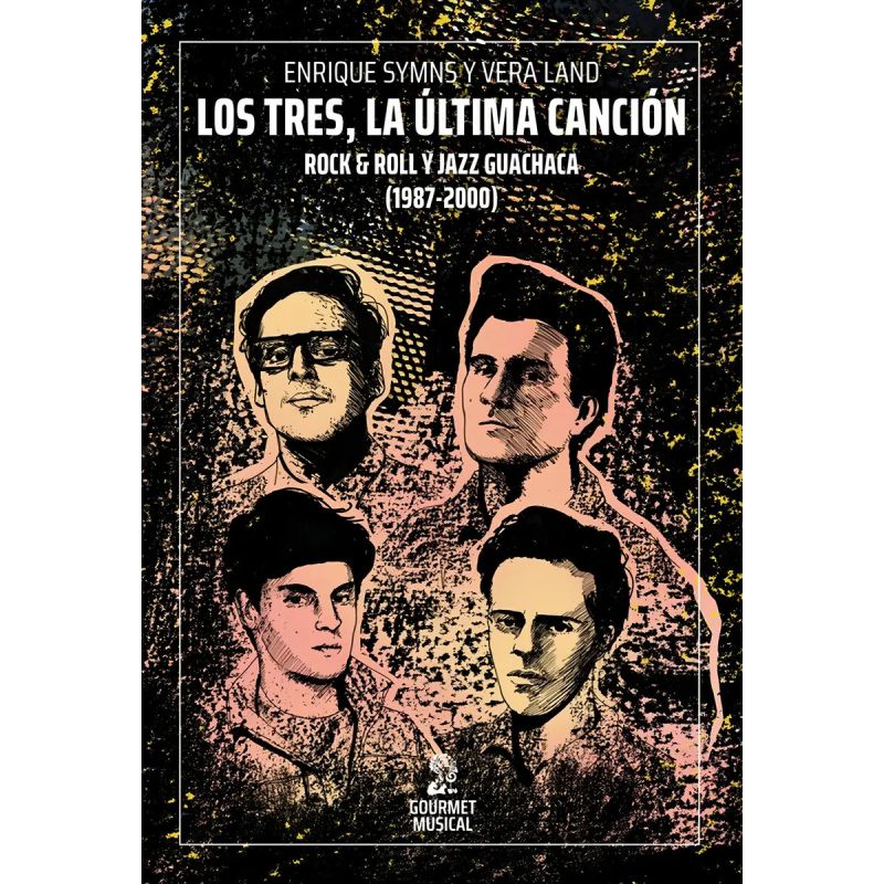 TRES, LA ULTIMA CANCION, LOS - ROCK &amp; ROLL Y JAZZ GUACHACA 1987-2000 (Nuevo)