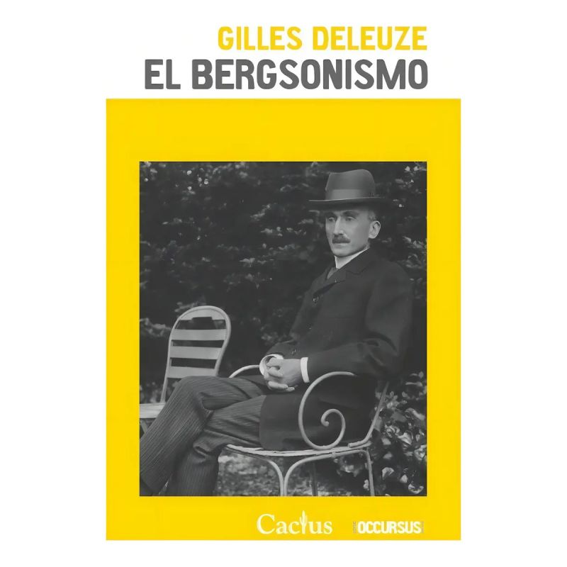 BERGSONISMO, EL - OCCURSUS (Nuevo)