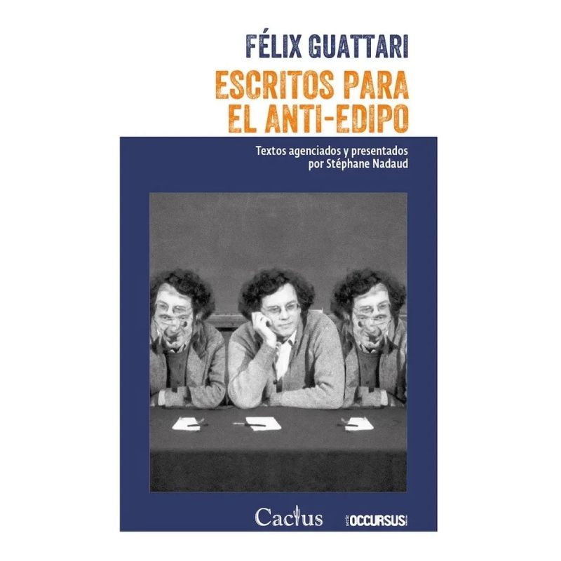 ESCRITOS PARA EL ANTI-EDIPO (Nuevo)