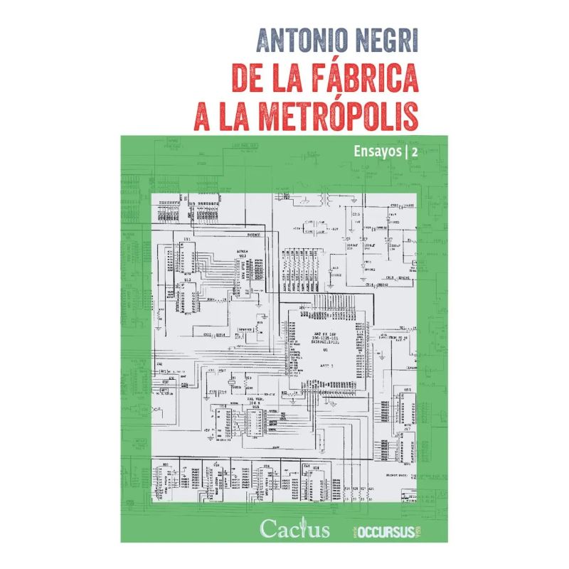 DE LA FABRICA A LA METROLPOLIS - ENSAYOS 2 - OCCURSUS (Nuevo)