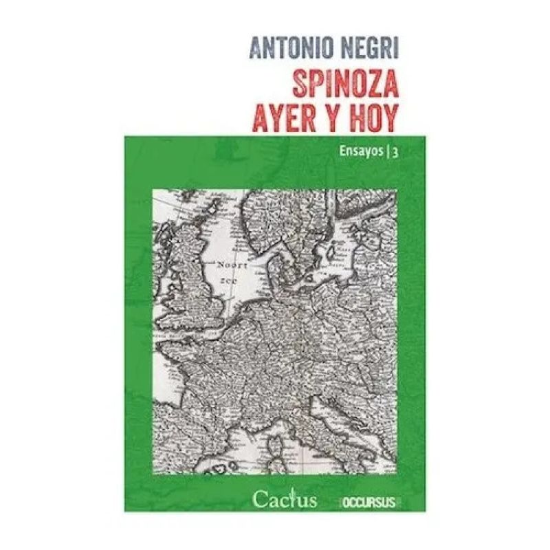 SPINOZA AYER Y HOY - ENSAYOS 3 (Nuevo)