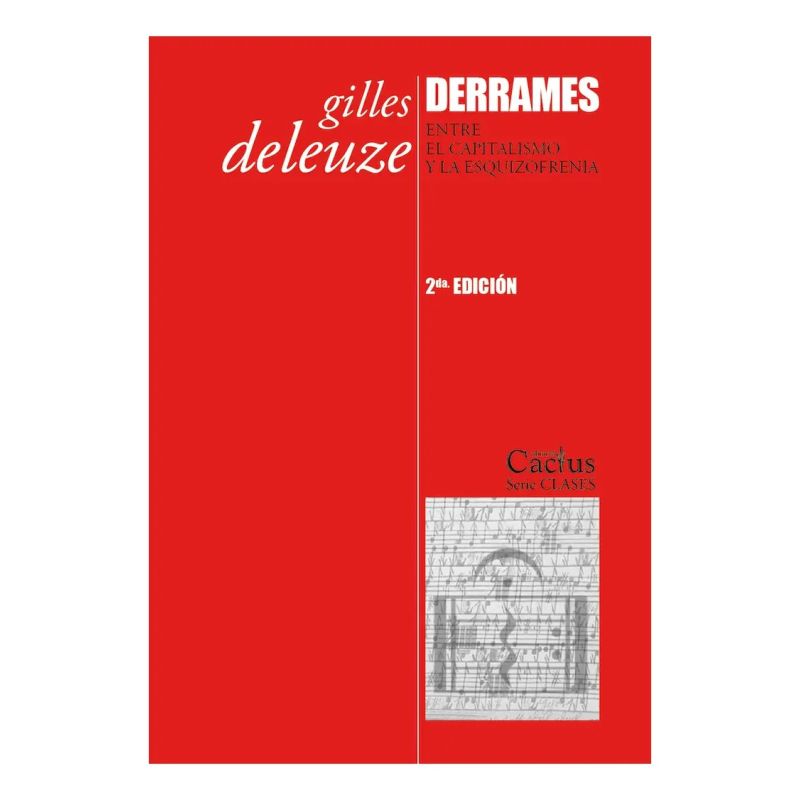 DERRAMES I - ENTRE EL CAPITALISMO Y LA ESQUIZOFRENIA - 2/ED. (Nuevo)