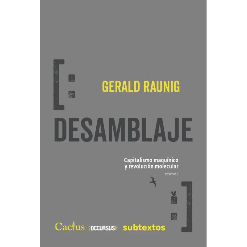 DESAMBLAJE - CAPITALISMO MAQUINICO Y REVOLUCION MOLECULAR - VOL. 2 (Nuevo)