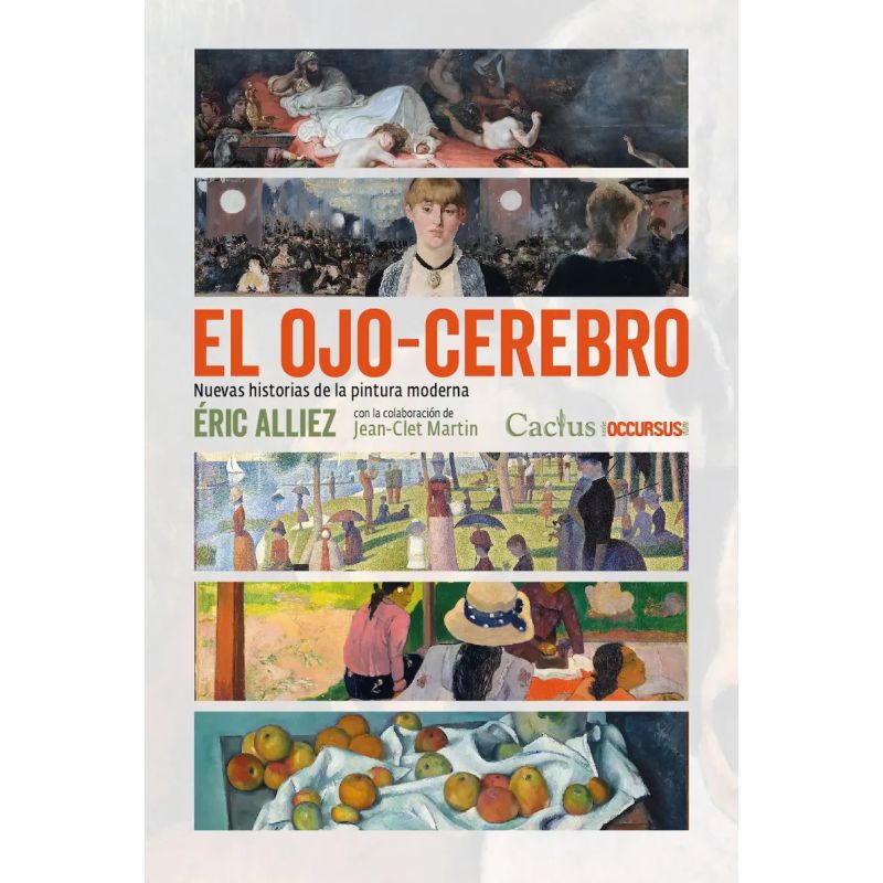 OJO-CEREBRO, EL - NUEVAS HISTORIAS DE LA PINTURA MODERNA (Nuevo)