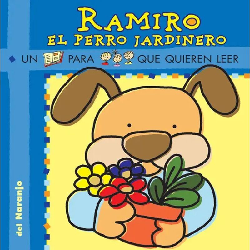 RAMIRO EL PERRO JARDINERO - YO LEO (IMPRENTA MAYUSCULA) (Nuevo)
