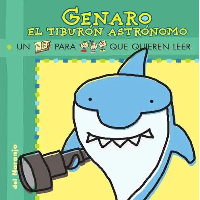 GENARO EL TIBURON ASTRONOMO - YO LEO (IMPRENTA MAYUSCULA) (Nuevo)