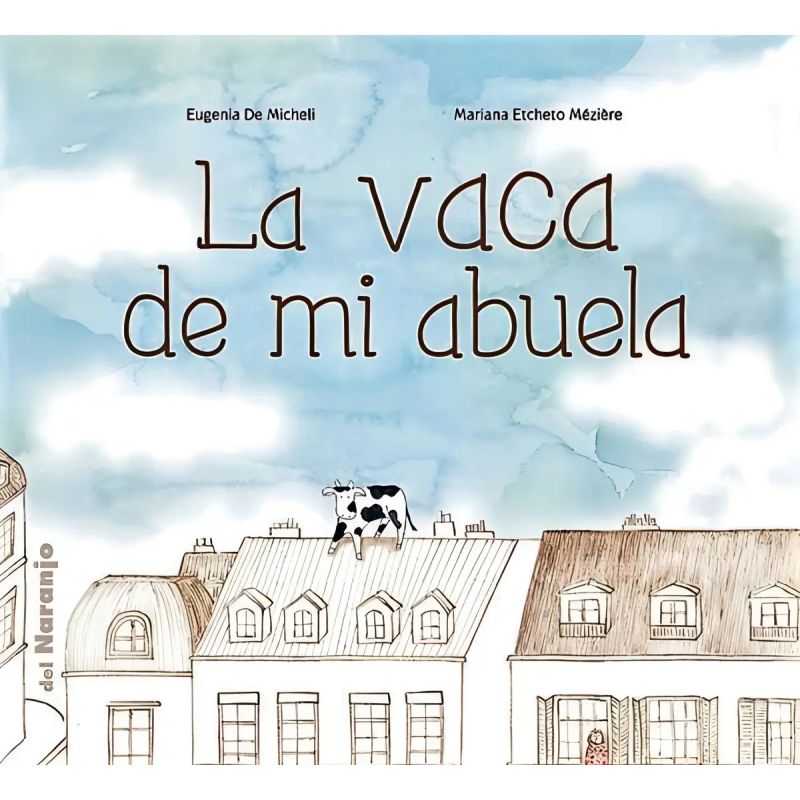 VACA DE MI ABUELA, LA - LUNA DE AZAFRAN (Nuevo)