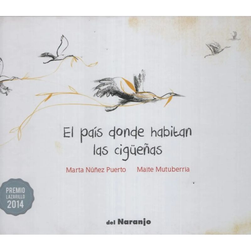 PAIS DONDE HABITAN LAS CIGÜEÑAS, EL (Nuevo)