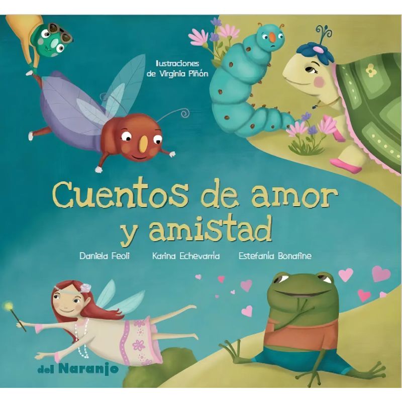 CUENTOS DE AMOR Y AMISTAD (Nuevo)