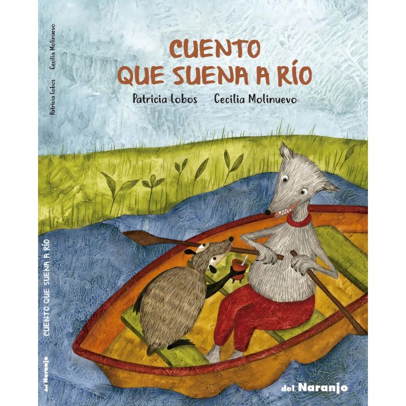 CUENTO QUE SUENA A RIO (Nuevo)