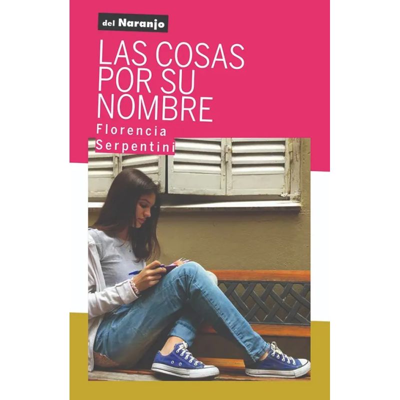 COSAS POR SU NOMBRE, LAS (Nuevo)