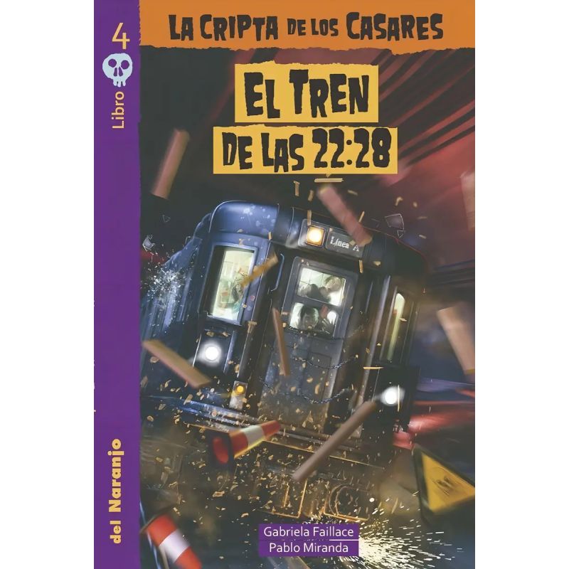 TREN DE LAS 22.28, EL - LA CRIPTA DE LOS CASARES (Nuevo)