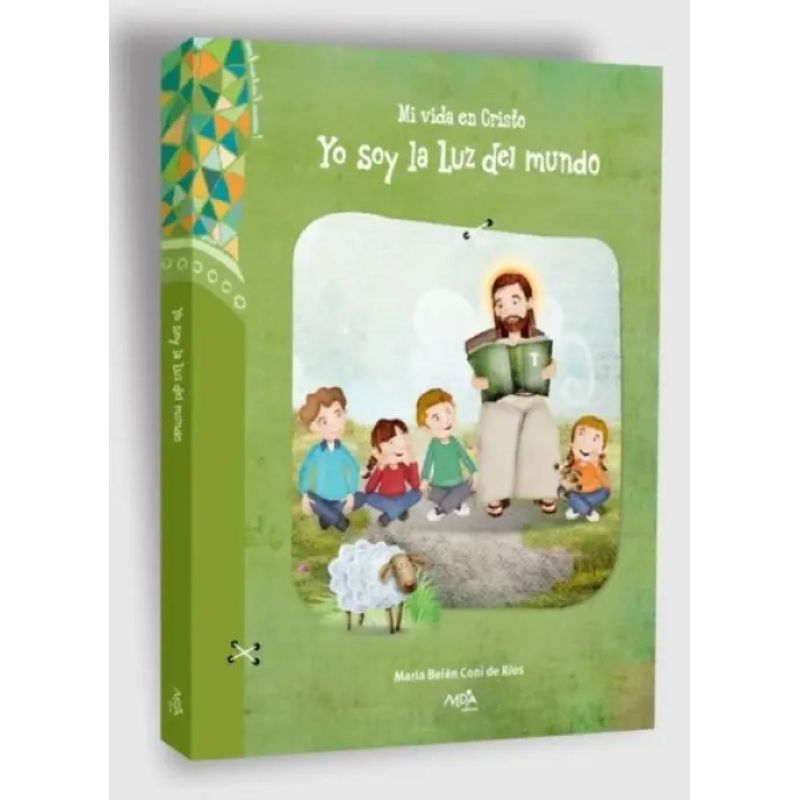 YO SOY LA LUZ DEL MUNDO (1º GRADO) - 2/ED. (Nuevo)