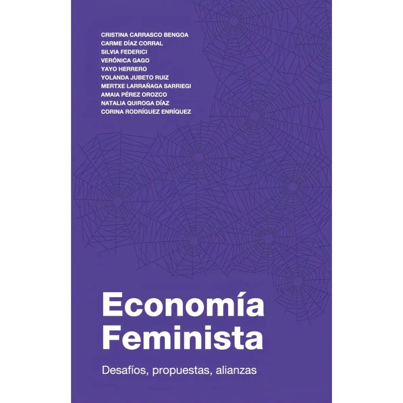 ECONOMIA FEMINISTA - DESAFIOS, PROPUESTAS, ALIANZAS (Nuevo)