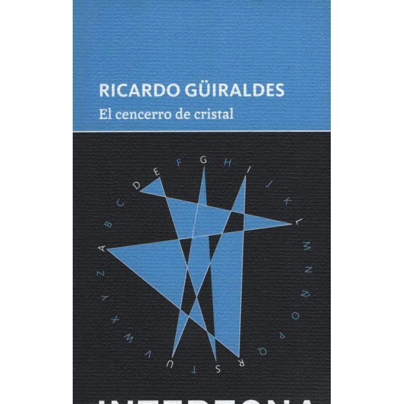 CENCERRO DE CRISTAL, EL (Nuevo)
