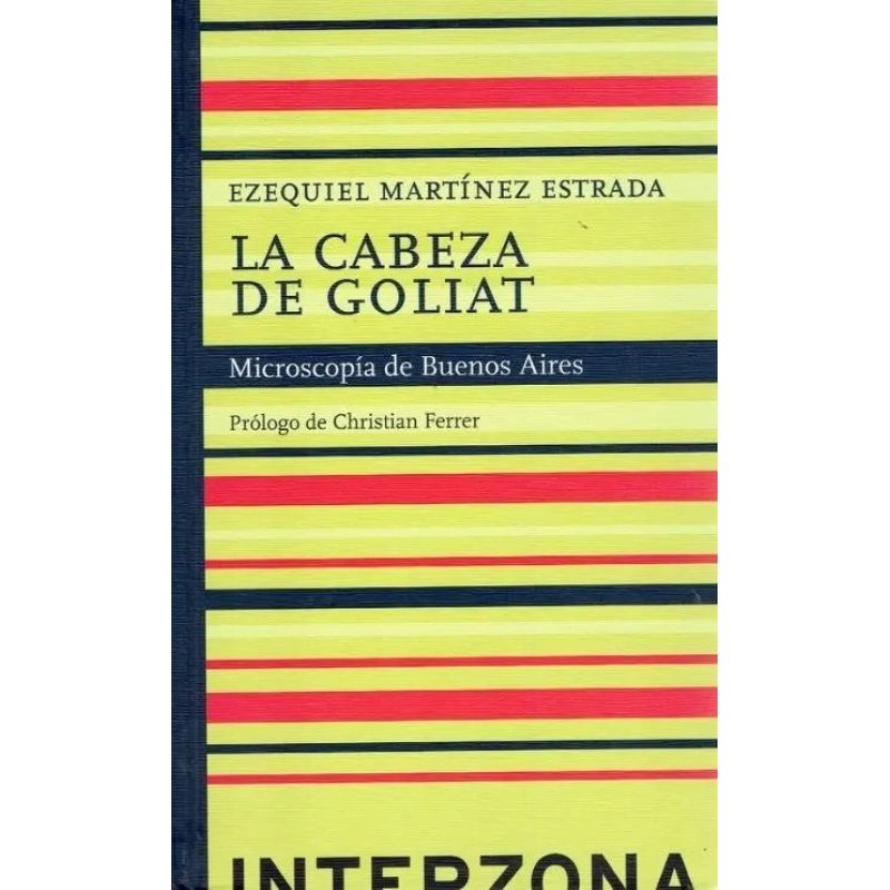 CABEZA DE GOLIAT, LA - MICROSCOPIA DE BUENOS AIRES (TD) (Nuevo)