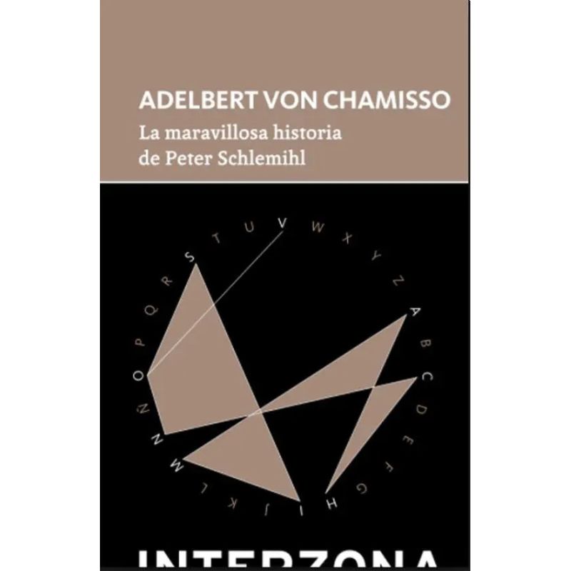 MARAVILLOSA HISTORIA DE PETER SCHLEMIHL, LA (Nuevo)