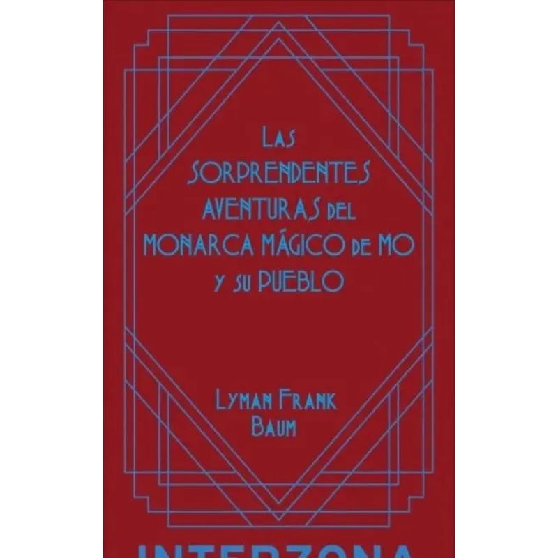 SORPRENDENTES AVENTURAS DEL MONARCA MAGICO DE MO, LAS (TD) (Nuevo)