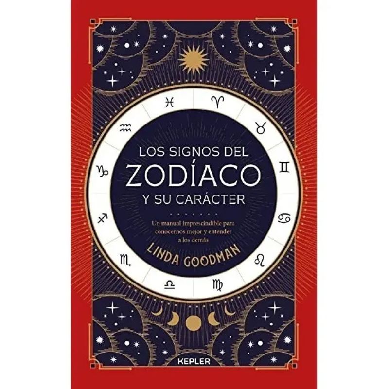 SIGNOS DEL ZODIACO Y SU CARACTER, LOS (Nuevo)